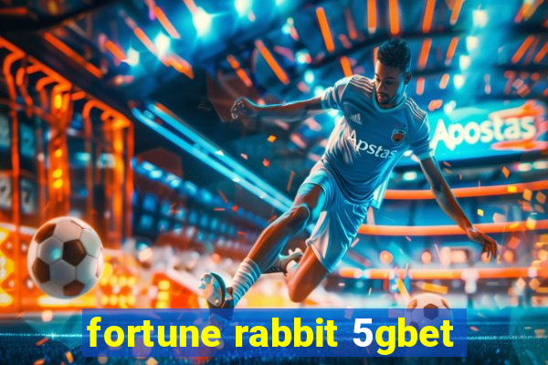 fortune rabbit 5gbet